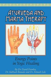 Ayurveda & Marma Therapy: Energy - 30 Apr 2003