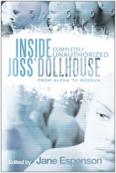 Inside Joss' Dollhouse - 12 Oct 2010
