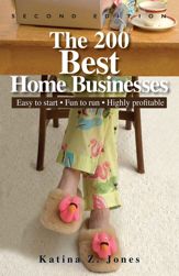 The 200 Best Home Businesses - 1 Jul 2005