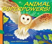 Animal Superpowers! - 18 Jun 2024