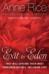 Exit to Eden - 30 Jul 2013