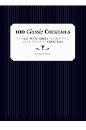 100 Classic Cocktails - 11 Nov 2014