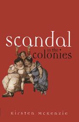Scandal In The Colonies - 18 Jun 2013