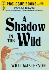 A Shadow in the Wild - 15 Feb 2012