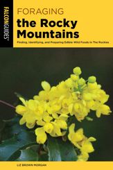 Foraging the Rocky Mountains - 7 Apr 2026