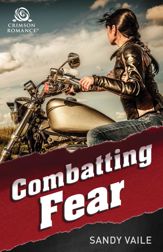 Combatting Fear - 13 Feb 2017