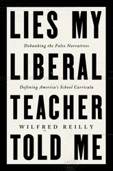 Lies My Liberal Teacher Told Me - 11 Jun 2024