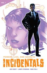 Incidentals Vol. 1: Powers, Lies, and Secrets - 6 Feb 2018