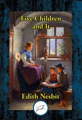 Five Children and It - 5 Jun 2020