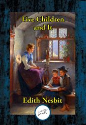 Five Children and It - 5 Jun 2020