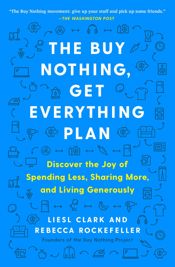 The Buy Nothing, Get Everything Plan - 14 Apr 2020