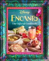 Encanto: The Official Cookbook - 28 May 2024
