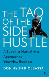 The Tao of the Side Hustle - 15 Nov 2022