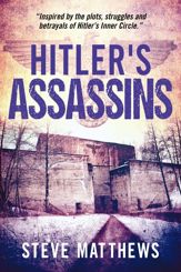 Hitler's Assassins - 29 Sep 2021