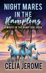 Night Mares in the Hamptons - 5 Mar 2024