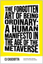 The Forgotten Art of Being Ordinary - 12 Sep 2023