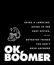 OK, Boomer - 10 Nov 2020
