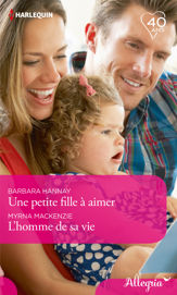 Une petite fille à aimer - L'homme de sa vie - 1 May 2018