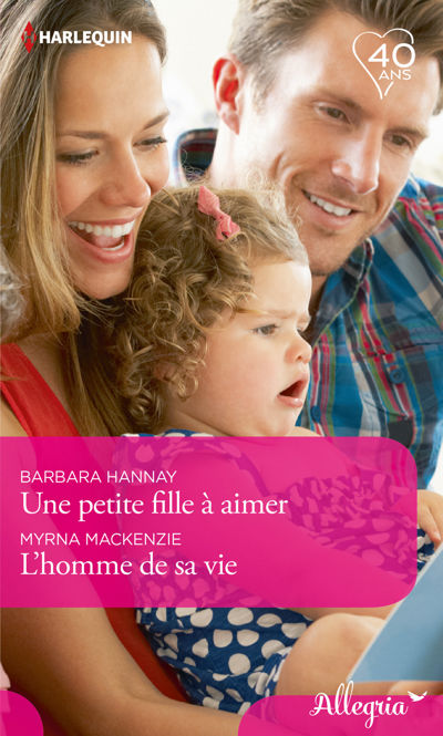 Une petite fille à aimer - L'homme de sa vie