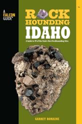 Rockhounding Idaho - 4 May 2010