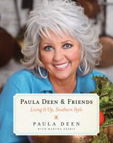 Paula Deen & Friends - 16 Jun 2008