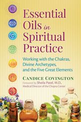 Essential Oils in Spiritual Practice - 21 Nov 2017