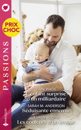 L'enfant surprise d'un milliardaire - Séduisante ennemie - Les couleurs d'un amour - 1 Jan 2024