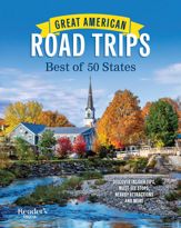 Great American Road Trips: Best of 50 States - 4 Oct 2022