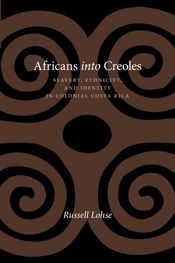 Africans into Creoles - 1 Sep 2014