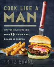 Cook Like a Man - 16 May 2017