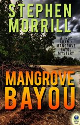 Mangrove Bayou - 26 May 2015