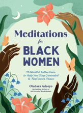 Meditations for Black Women - 21 Jan 2025