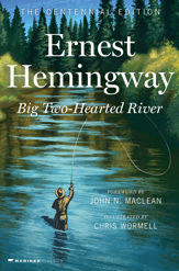 Big Two-Hearted River - 9 May 2023