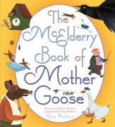 The McElderry Book of Mother Goose - 21 Aug 2012