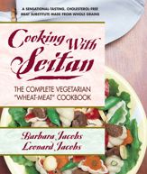 Cooking with Seitan - 7 Jan 2014