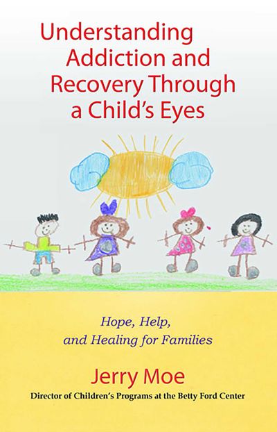 Understanding Addiction and Recovery Through a Child's Eyes