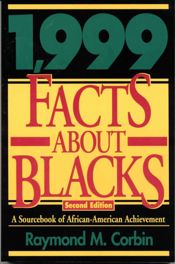 1,999 Facts About Blacks - 18 Nov 1996