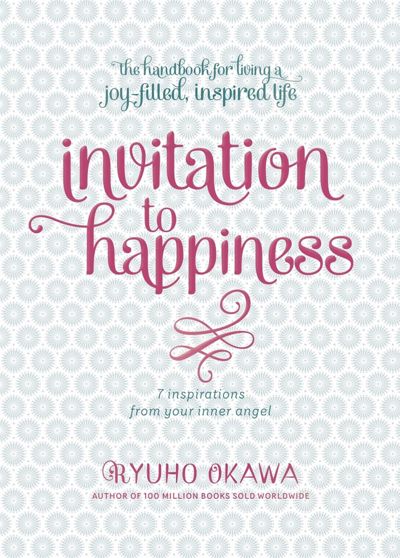 Invitation to Happiness