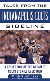 Tales from the Indianapolis Colts Sideline - 13 Nov 2012