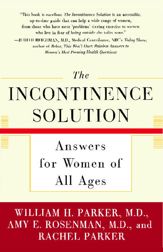 The Incontinence Solution - 1 Nov 2007