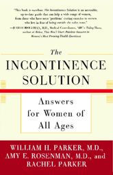 The Incontinence Solution - 1 Nov 2007
