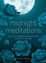 Midnight Meditations - 8 Jun 2021