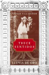 Trece Sentidos - 11 Sep 2012