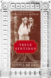 Trece Sentidos - 11 Sep 2012
