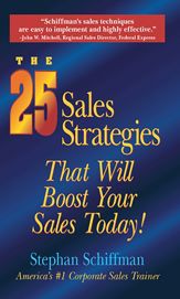 The 25 Sales Strategies That Will Boost Your Sales Today! - 1 May 1999
