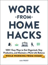 Work-from-Home Hacks - 29 Dec 2020