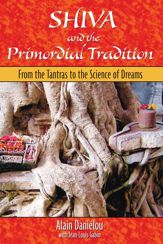 Shiva and the Primordial Tradition - 10 Nov 2006