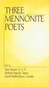 Three Mennonite Poets - 1 Dec 1986