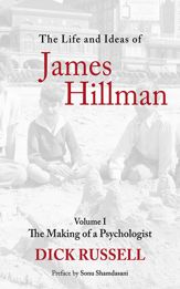The Life and Ideas of James Hillman - 9 May 2013