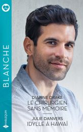 Le chirurgien sans mémoire - Idylle à Hawaï - 1 Jan 2025